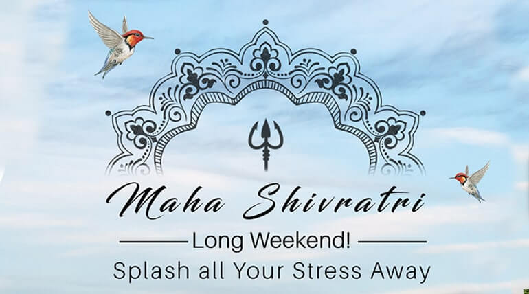 WANT TO STEP INTO A GENTLE AND RELAXING WEEKEND VISIT SOLLUNA RESORT THIS MAHASHIVRATRI